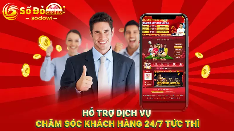 Hỗ trợ dịch vụ chăm sóc khách hàng 24/7 tức thì